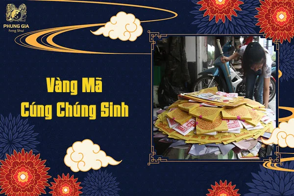 Vàng Mã Cúng Chúng Sinh
