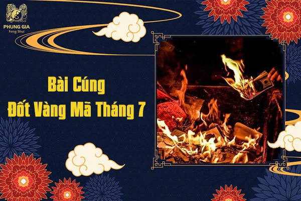 Bài Cúng Đốt Vàng Mã Tháng 7