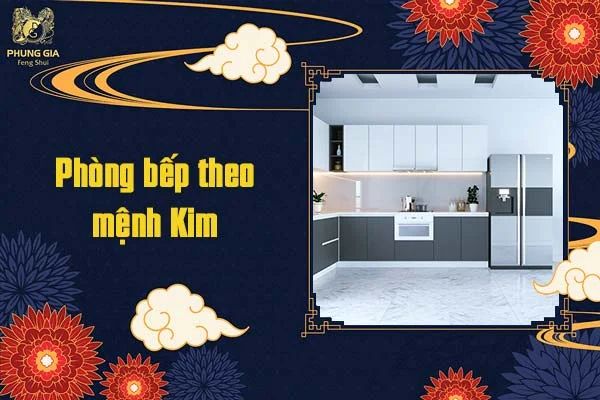 Phòng bếp theo mệnh Kim
