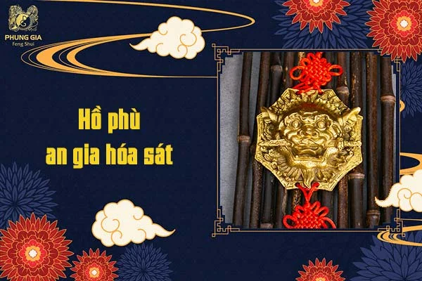 Hổ Phù An Gia Hóa Sát