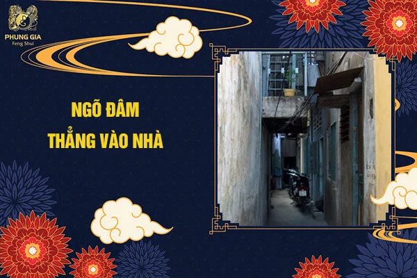 Ngõ đâm thẳng vào nhà