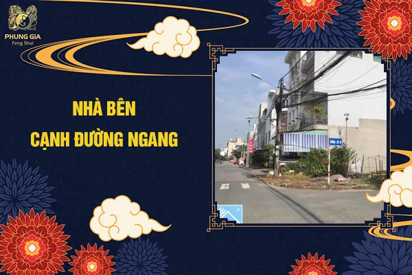 Nhà bên cạnh đường ngang