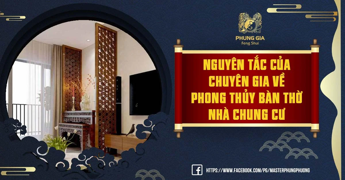 Nguyên tắc của chuyên gia về phong thủy bàn thờ nhà chung cư