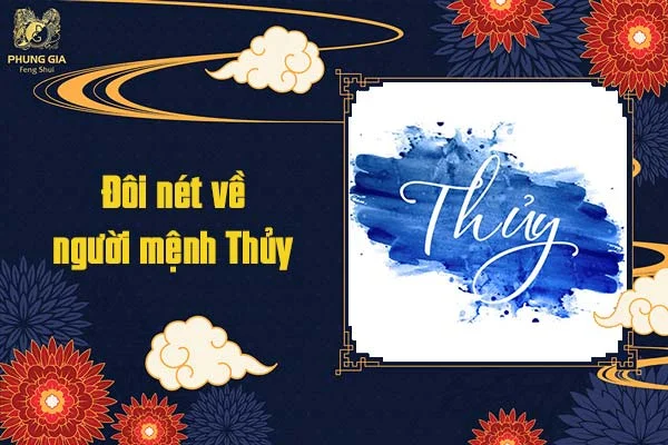 Đôi nét về người mệnh Thủy