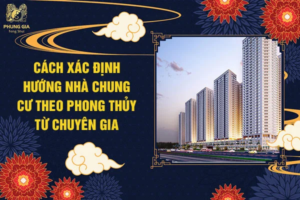 Cách xác định hướng nhà chung cư