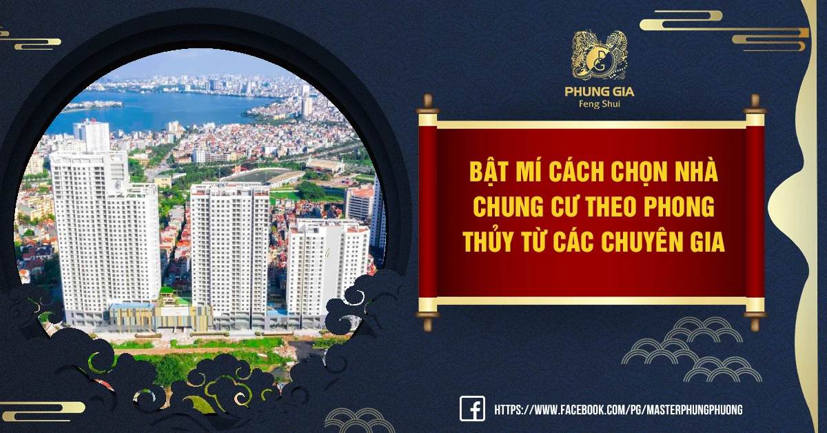 Chọn nhà chung cư theo phong thủy để thu hút tài lộc vào nhà