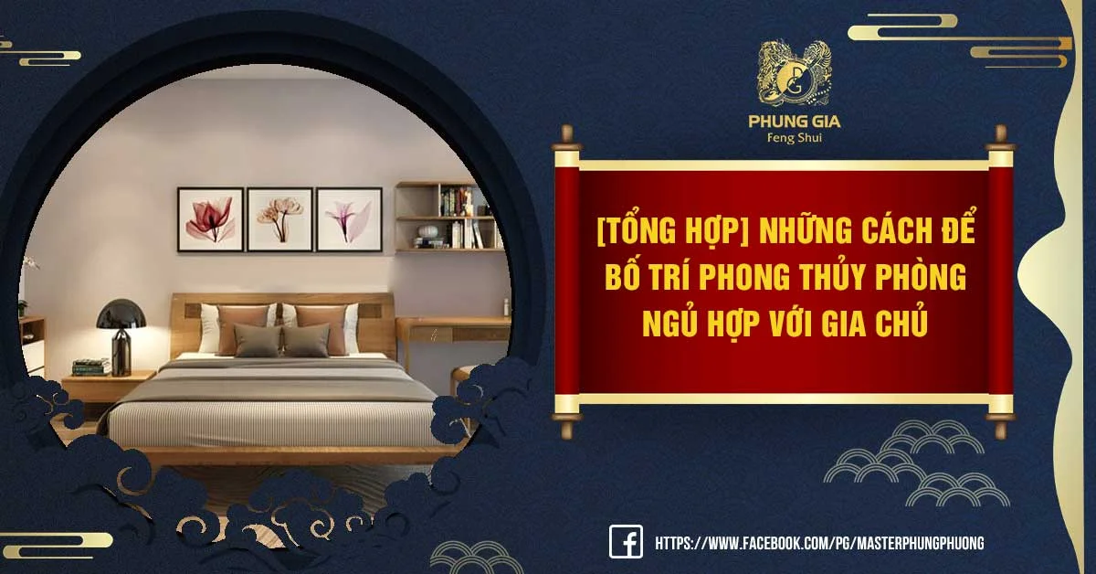 Phong thủy phòng ngủ và những lưu ý để cải thiện sức khỏe gia chủ
