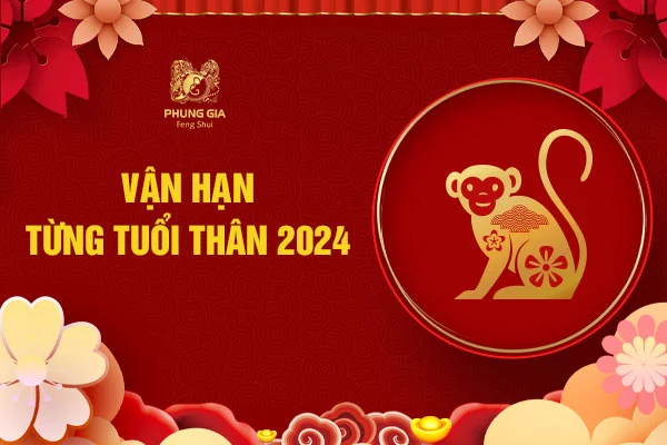 Vận hạn từng tuổi Thân 2024