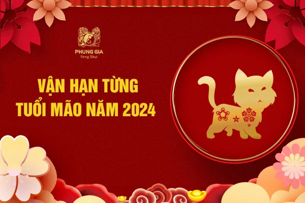 Vận hạn từng tuổi Mão 2024