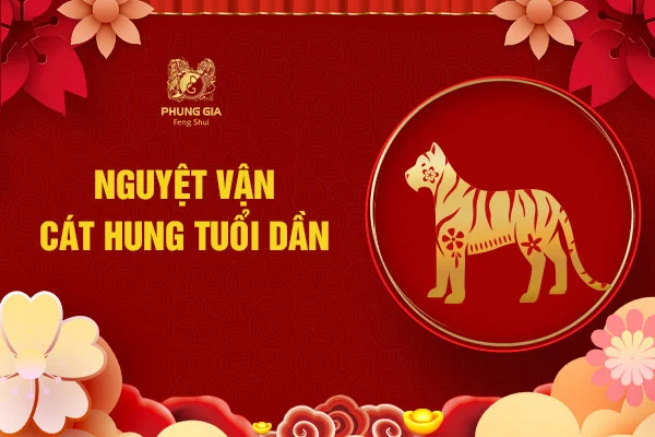 Nguyệt vận cát hung tuổi Dần 