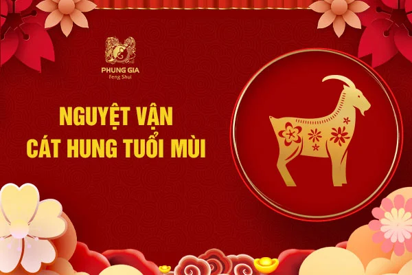 Nguyệt vận cát hung tuôi Mùi
