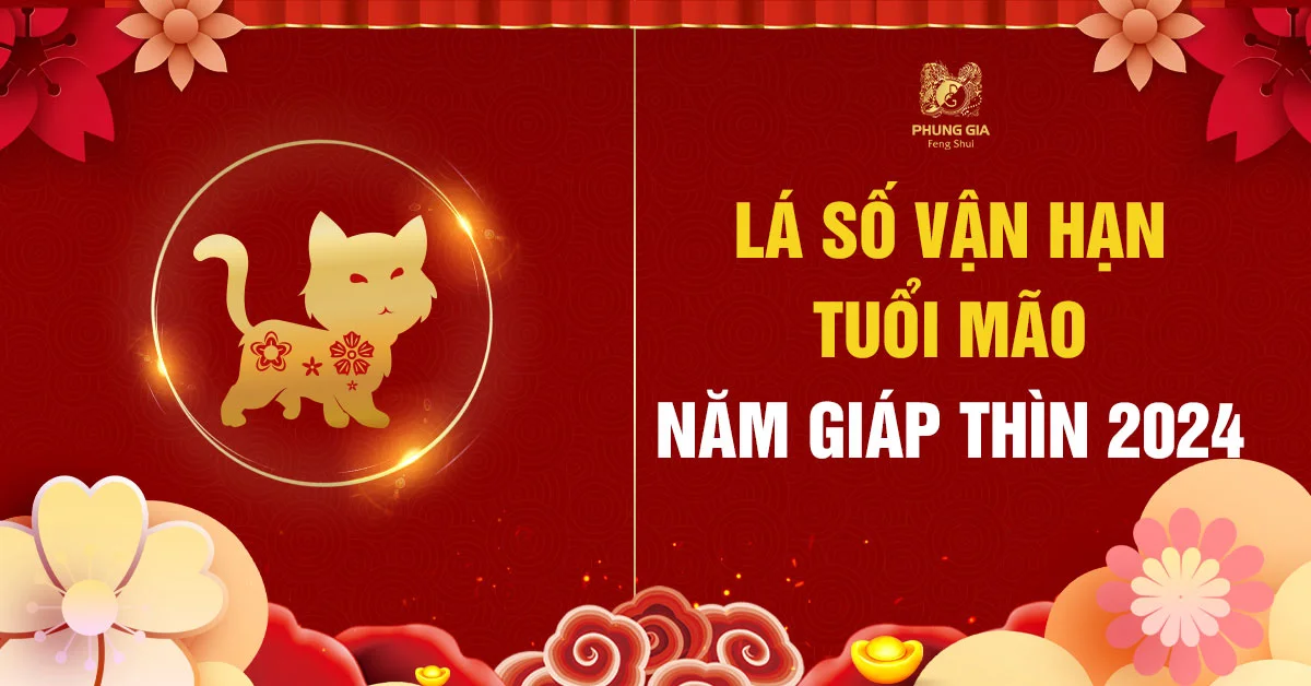 Lá Số Vận Hạn Tuổi Mão 2024 - Năm Giáp Thìn