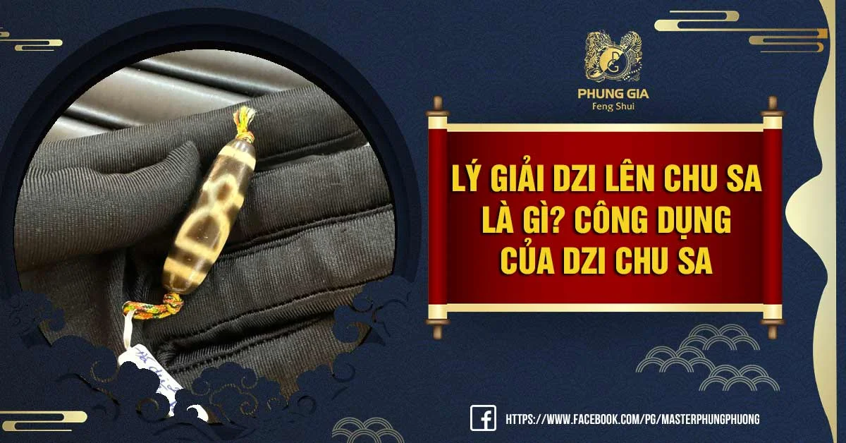 Lý Giải Dzi lên Chu Sa là gì? Công Dụng của Dzi Chu Sa